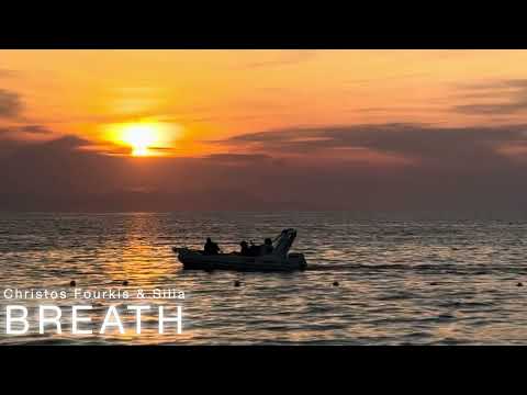 Christos Fourkis &amp; Silia - Breath (Radio Mix) “Unreleased“