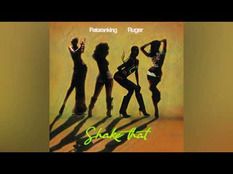 Patoranking - Shake That Ft. Ruger (Official Audio) 