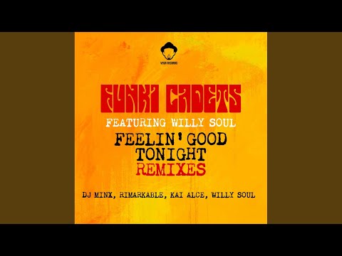 Feelin' Good Tonight (DJ Minx Extended Remix)