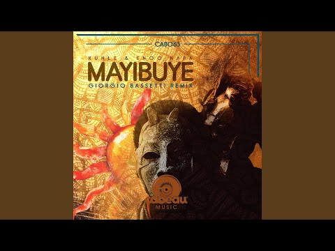 Mayibuye (Giorgio Bassetti Remix)