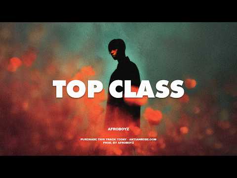 Afrobeat instrumental 2026 ft Fola "TOP CLASS"| Emotional Type Beat X Burna Boy x Omah Lay